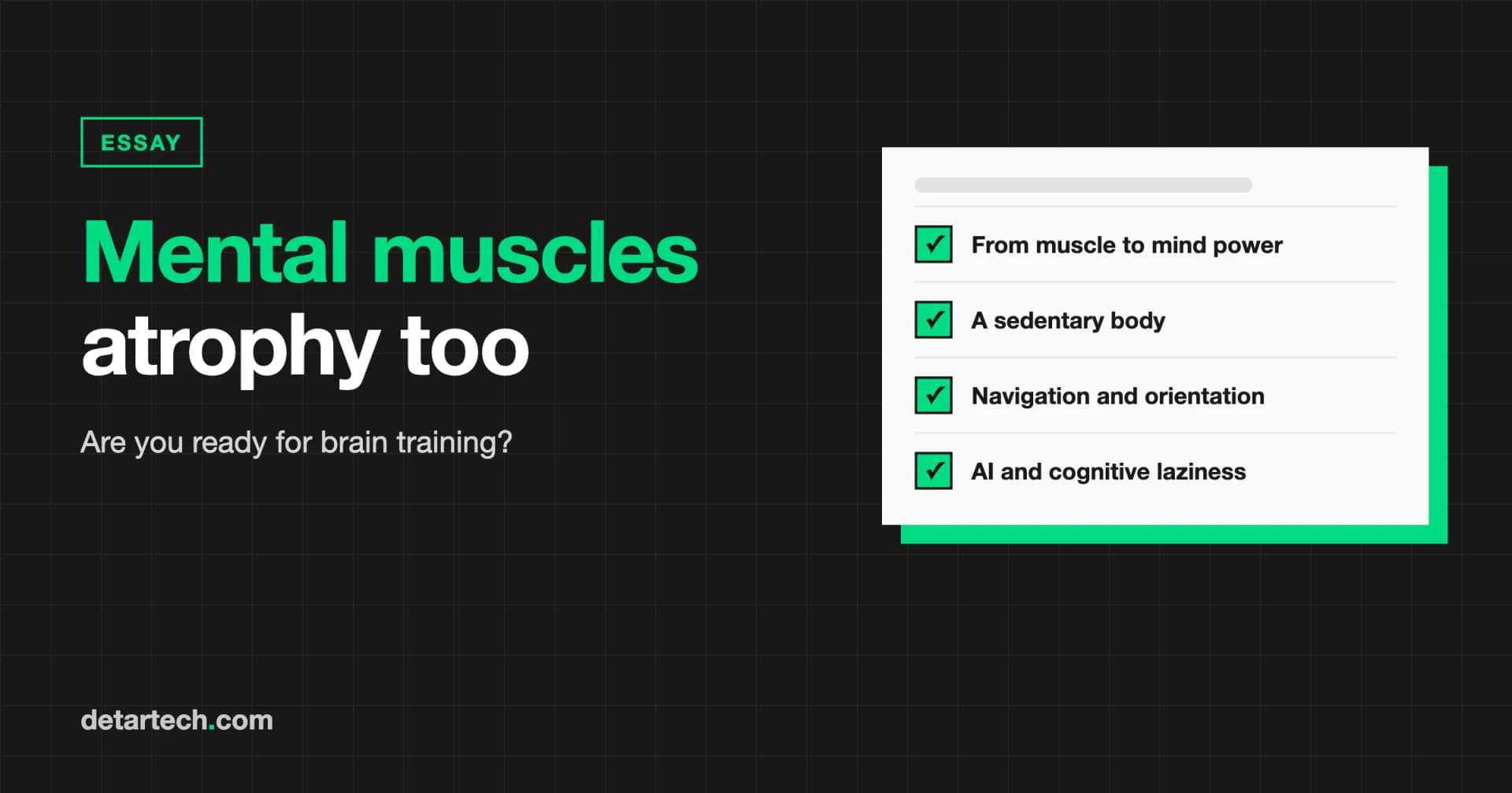 Mental Muscles Also Atrophy: Are You Ready for Brain Training?