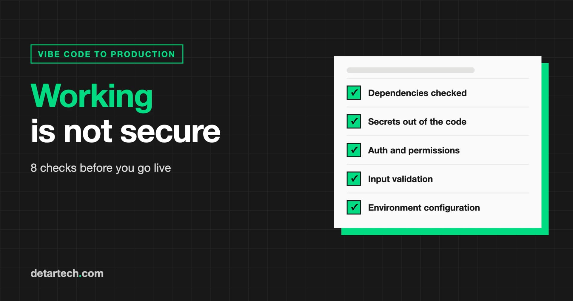From Vibe Code to Production: A Security Checklist Before You Go Live