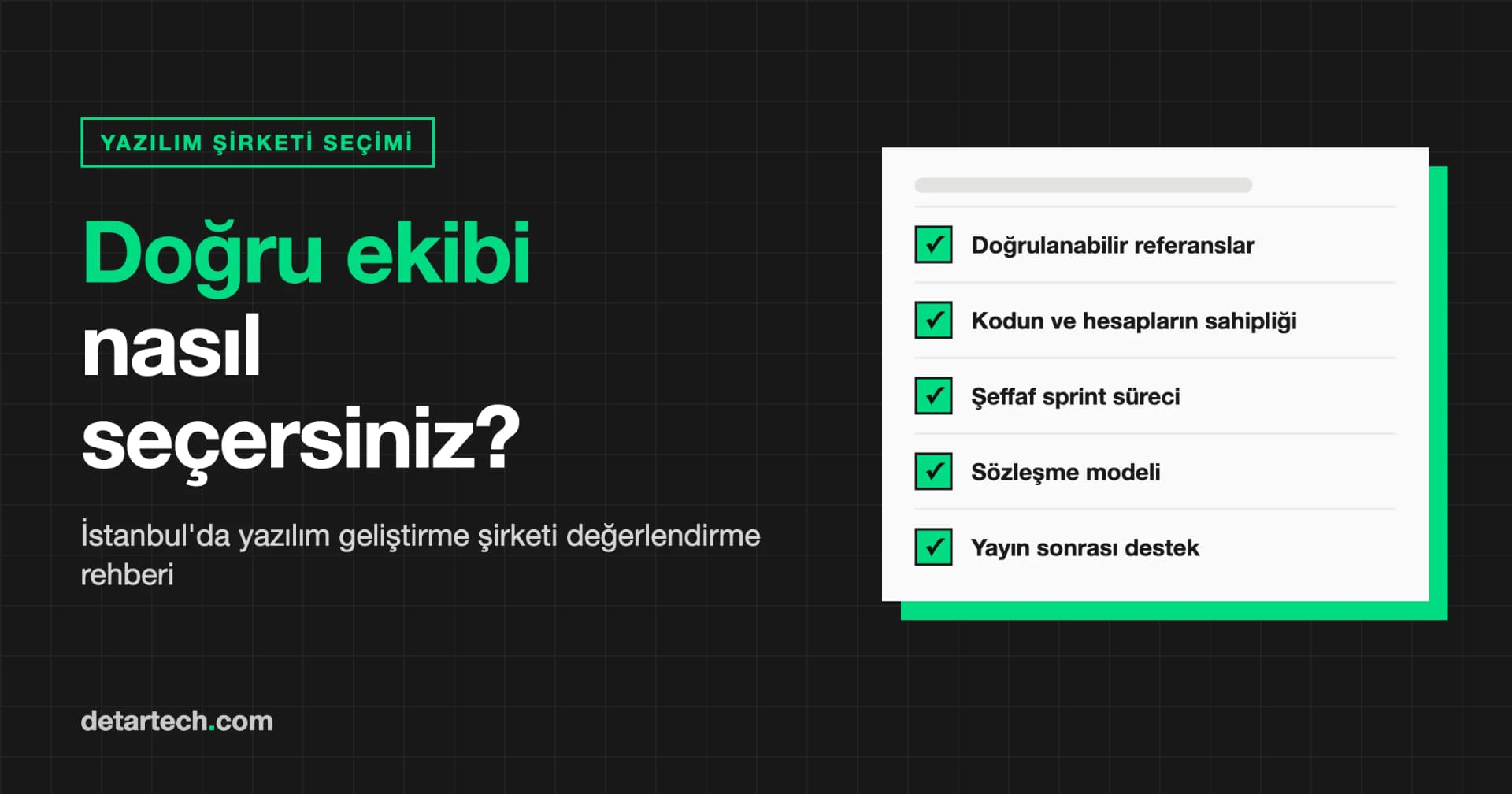 İstanbul'da Yazılım Geliştirme Şirketi Nasıl Seçilir? Kontrol Listesi