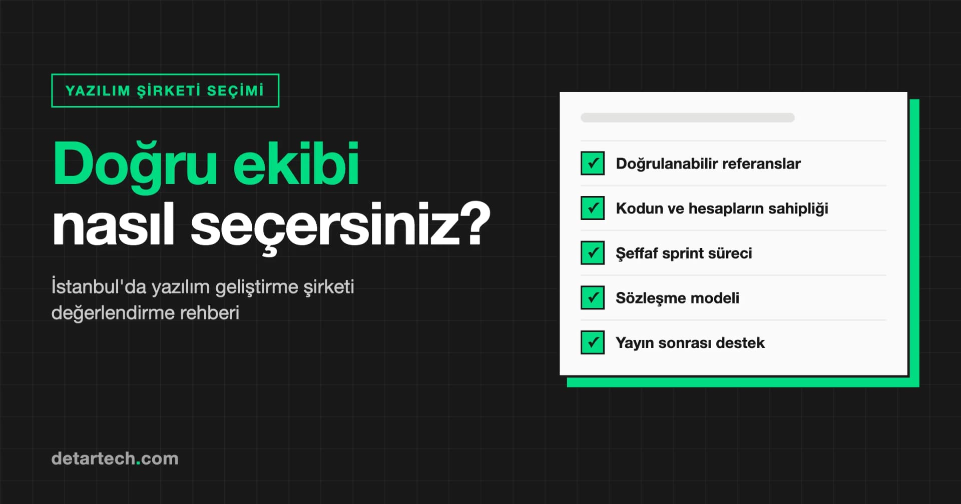 İstanbul'da Yazılım Geliştirme Şirketi Nasıl Seçilir? Kontrol Listesi